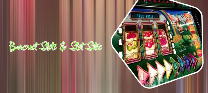 Barcrest slot