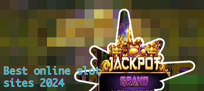 Best online slot sites