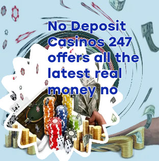 No deposit casinos for real money